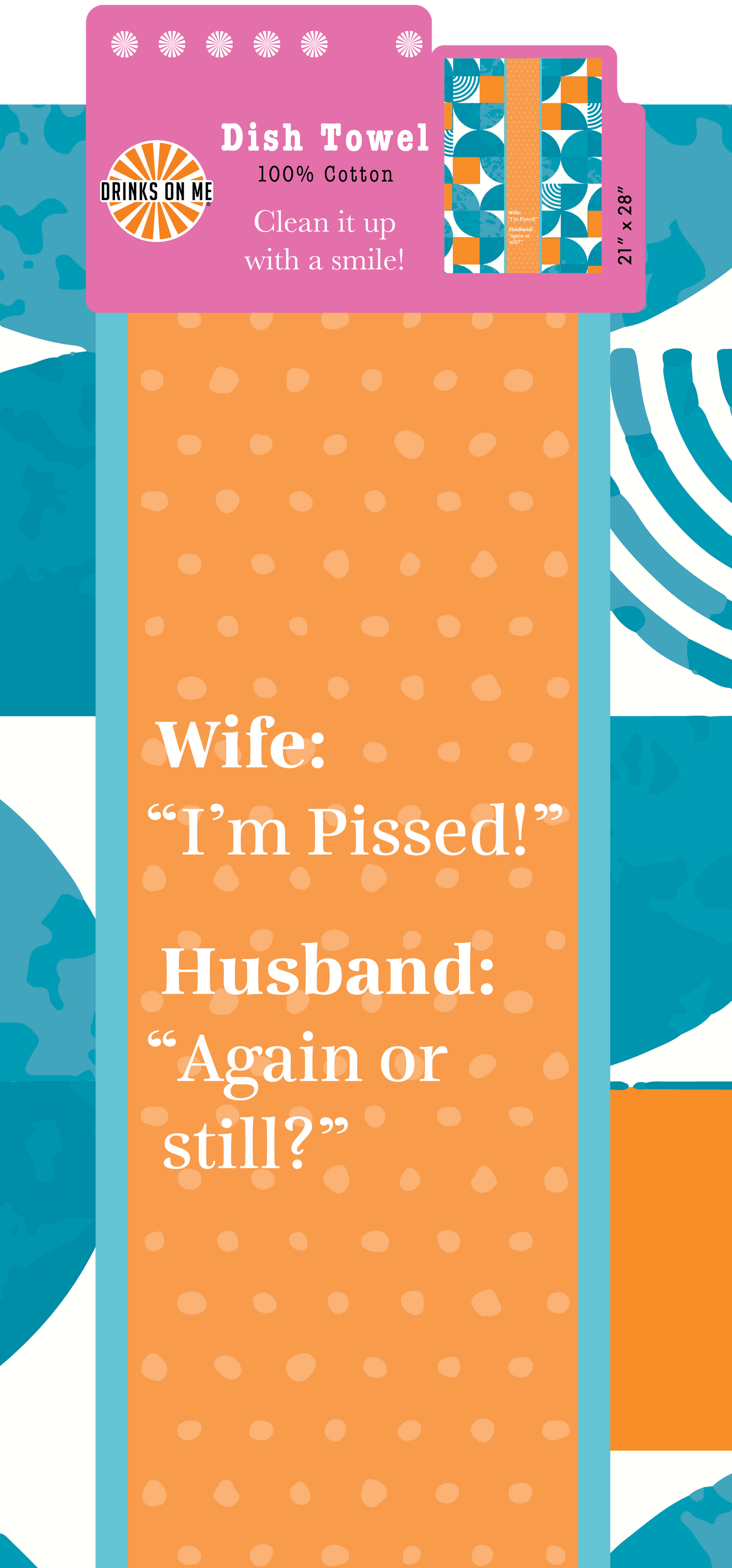 DISH TOWEL: Pissed
