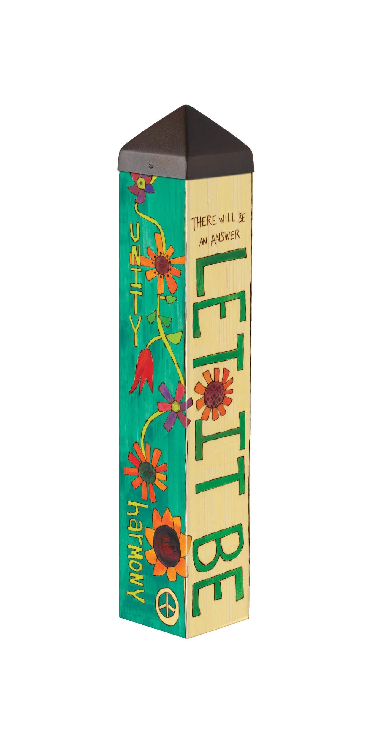 "Let It Be" Art Pole