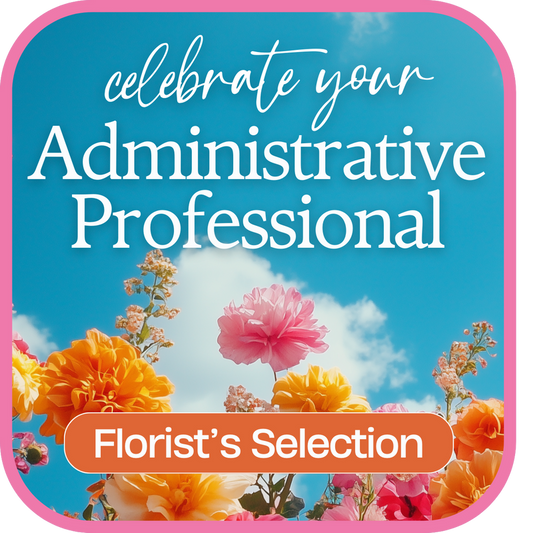 Designer's Choice for Admin Professional's Day