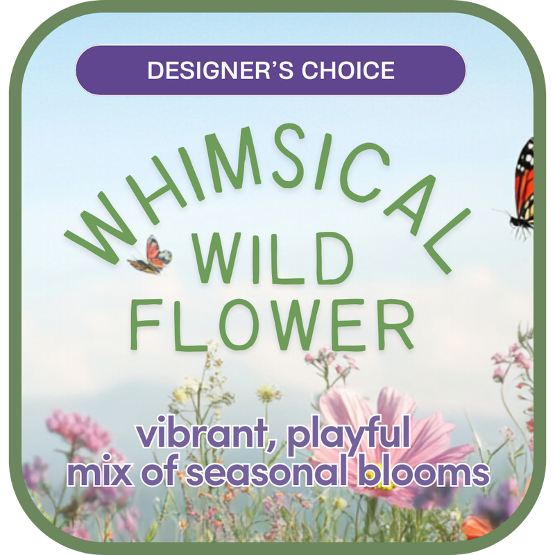 Whimsical Wildflower – Designer's Choice